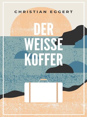 cover image of Der weiße Koffer